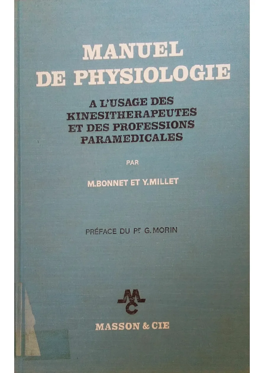 Couverture de Manuel de physiologie à L'usage des kinésithérapeutes et des professions paramédicales.