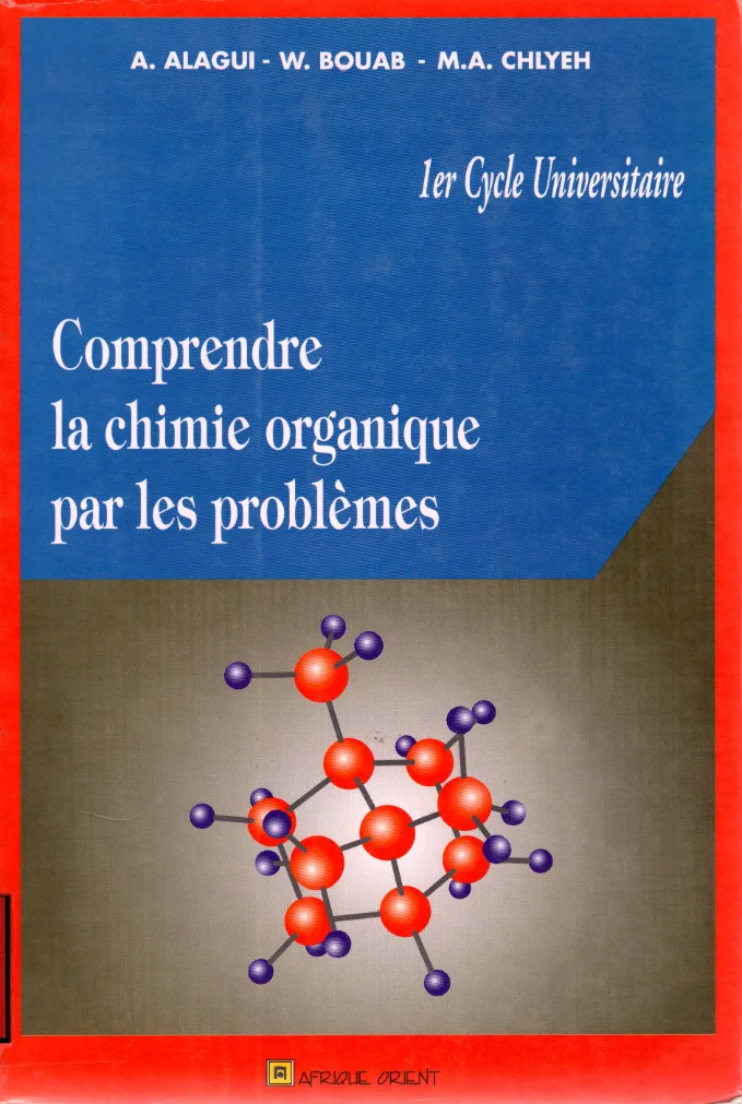 Couverture de Comprendre la chimie organique par les problémes