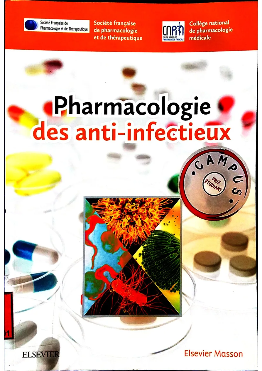 Couverture de Pharmacologie des anti - infectieux