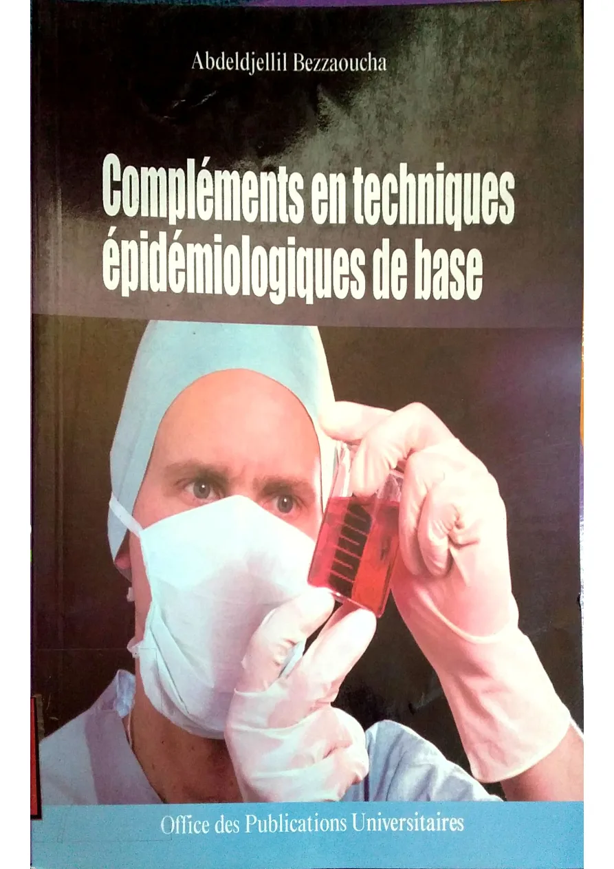 Couverture de Compléments en techniques épidémiologiques de base.