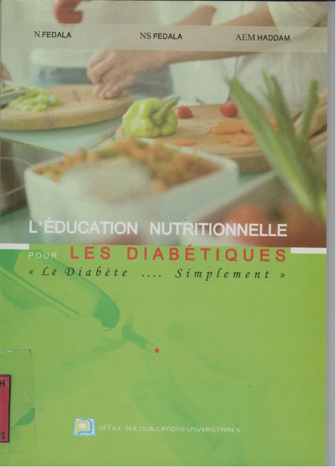 Couverture de L' EDUCATION NUTRITIONNELLE POUR LES DIABETIAUES