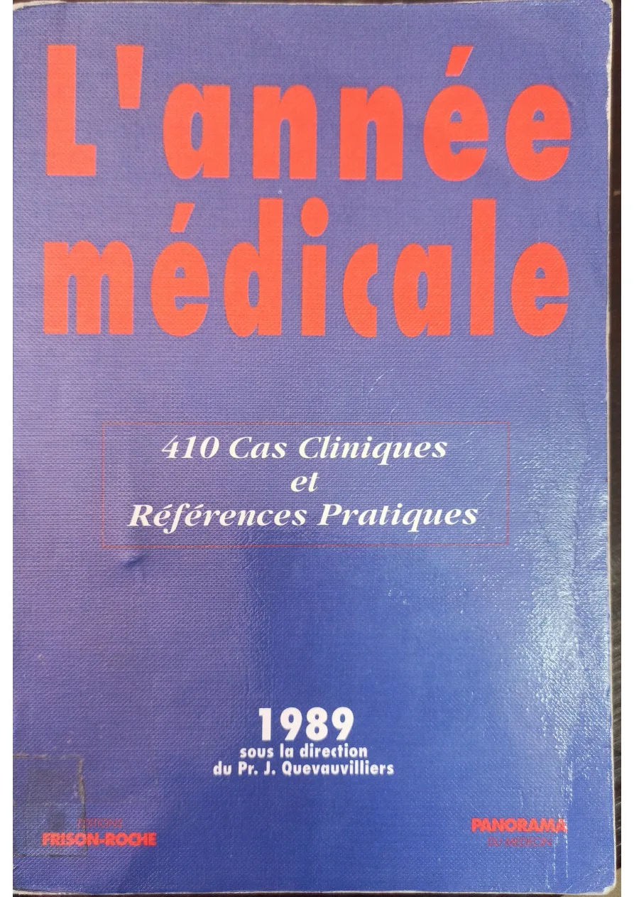 Couverture de L'année médicale : 410 cas cliniques références pratiques