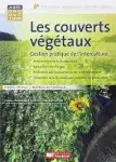 Couverture de Les couverts végétaux