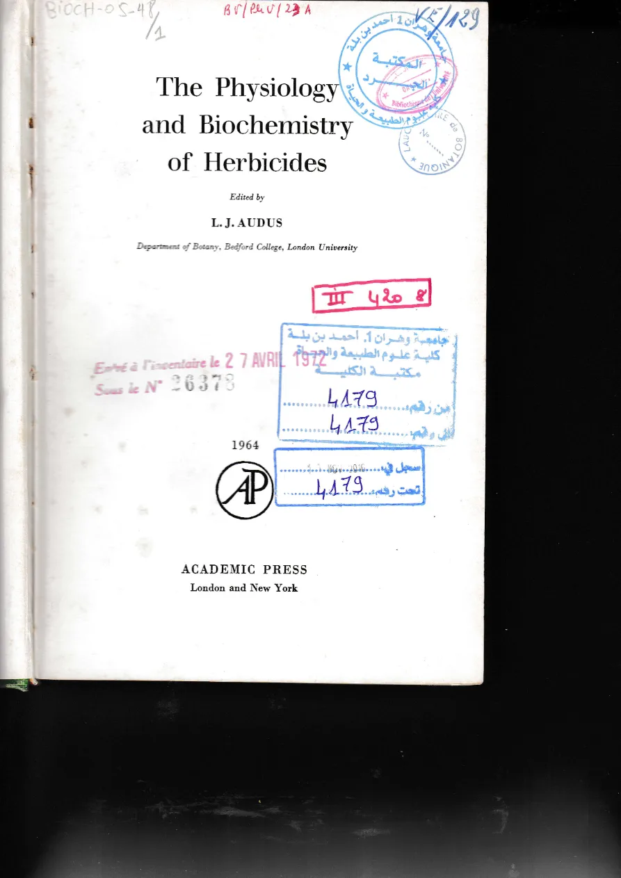 Couverture de The physiology and biochemistry of herbicide