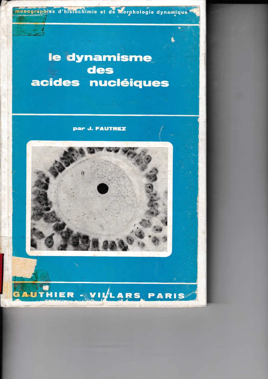 Couverture de Le dynamisme des acides nucléiques