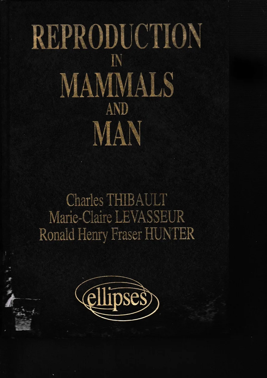 Couverture de Reproduction in mammals and man
