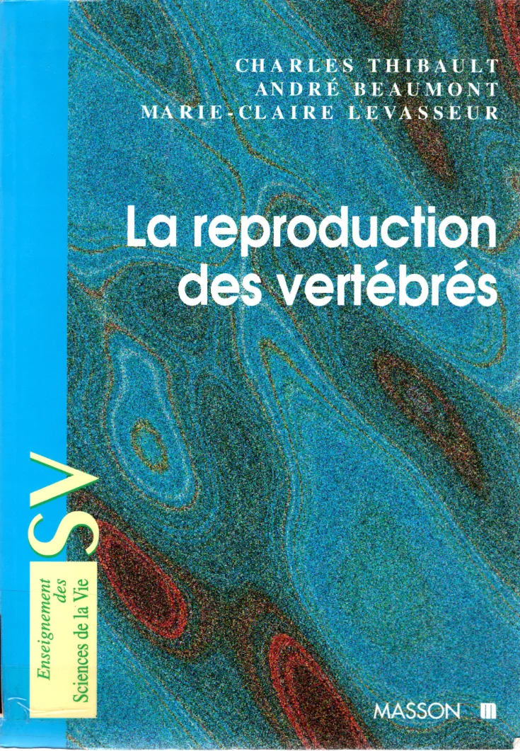 Couverture de La reproduction des vertébrés
