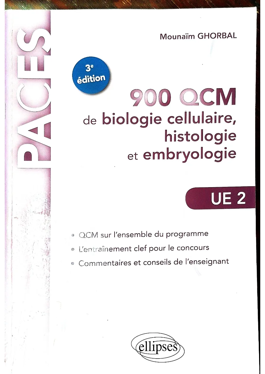 Couverture de 900 QCM de biologie cellulaire histologie et embryologie UE2