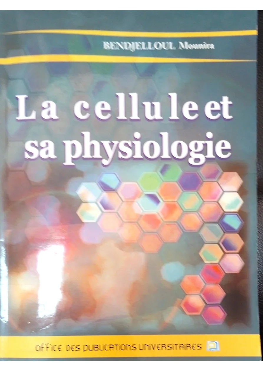 Couverture de La cellule et sa physiologie