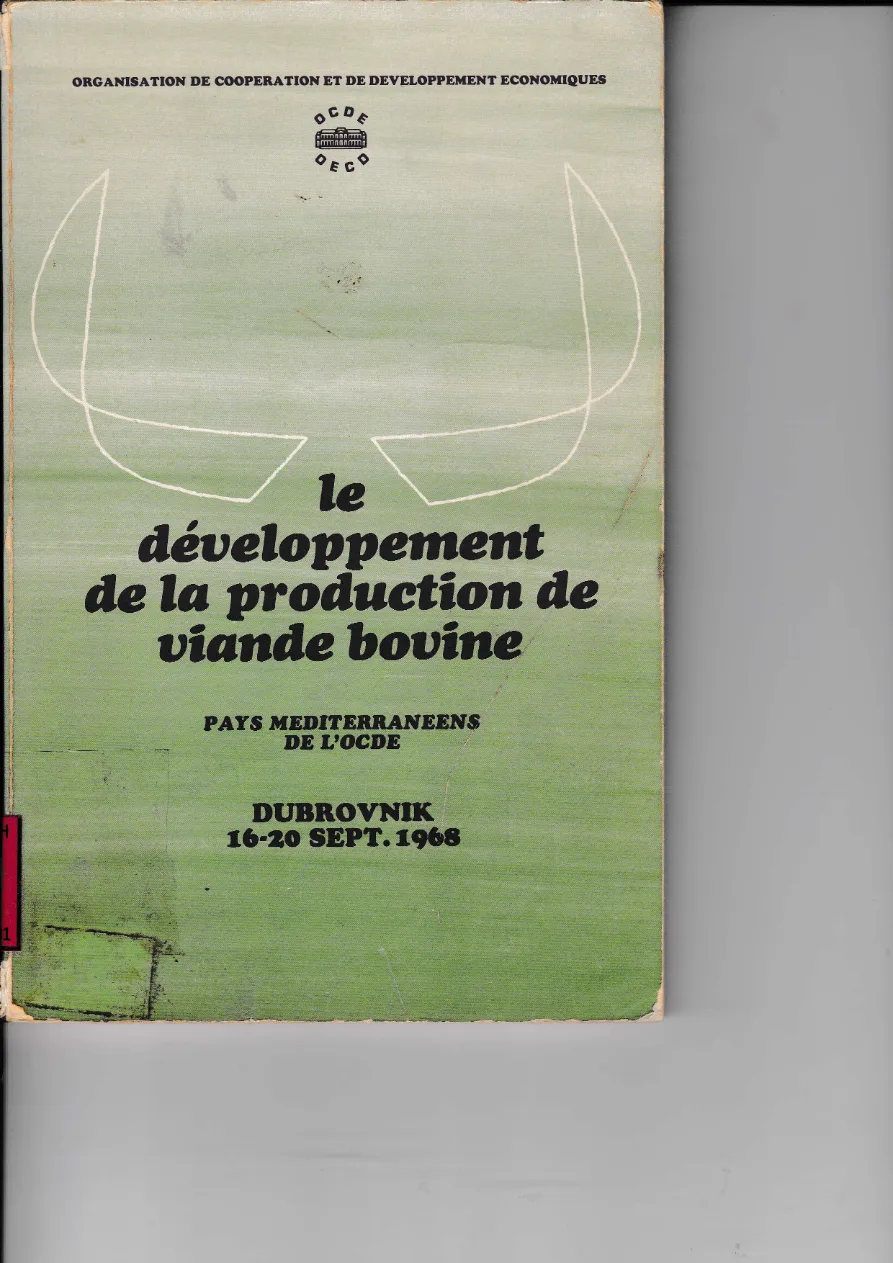 Couverture de Le développement de la production de viande bovine