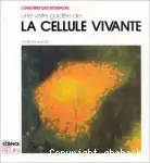 Couverture de La cellule vivante