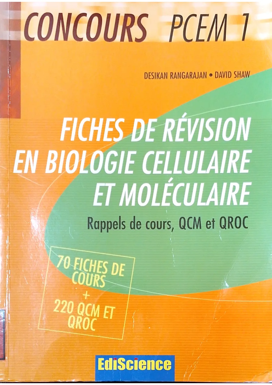Couverture de Fiches de revision en biologie cellulaire et moléculaire : rappels de cours QCM QROC corrigeés.