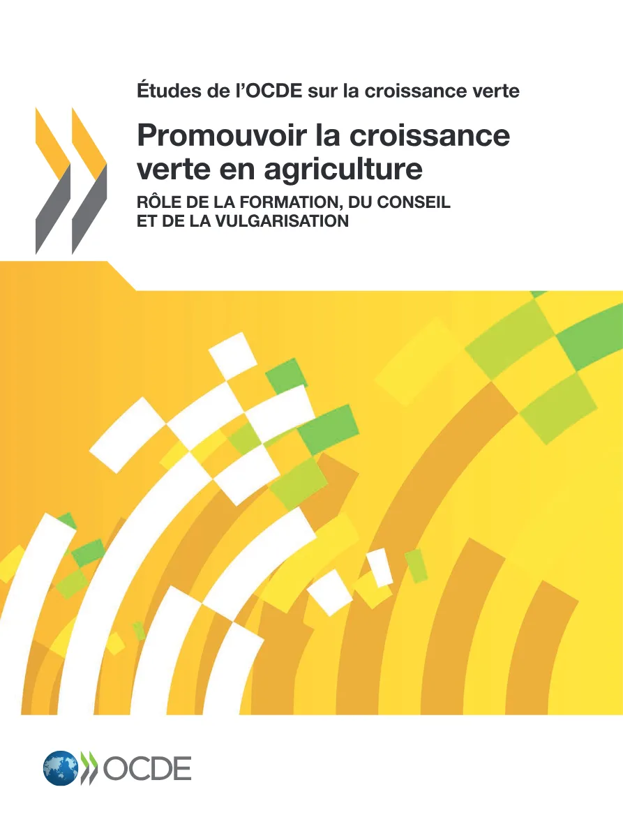 Couverture de Promouvoir la croissance verte en agriculture