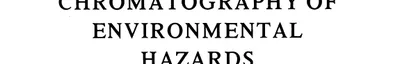 Couverture de Chromatography of environmental hazards