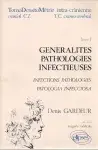Couverture de Generalites pathologies infectieuses