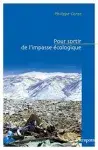 Couverture de Pour sortir de l'impasse écologique