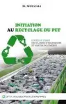 Couverture de Initiation au recyclage du pet
