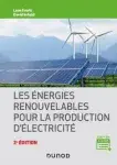 Couverture de Les énergies renouvelables pour la production d'électricité