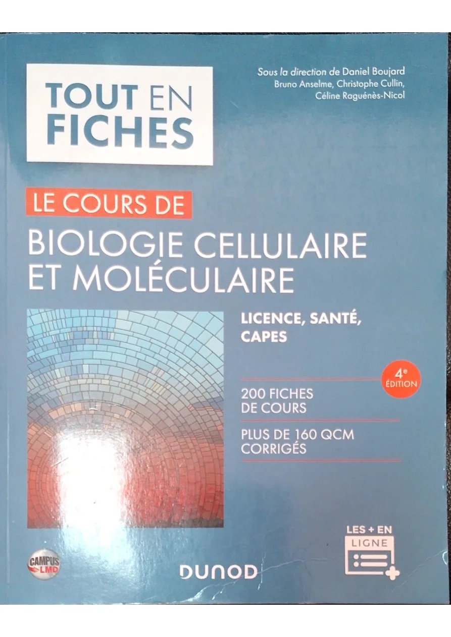 Couverture de Tout en fiches. Le cours de biologie cellulaire et moléculaire