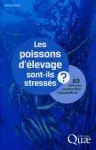 Couverture de Les poissons d'élevage sont-ils stressés?