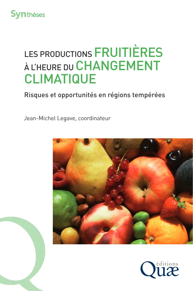Couverture de Les productions fruitières à l'heure du changement climatique.