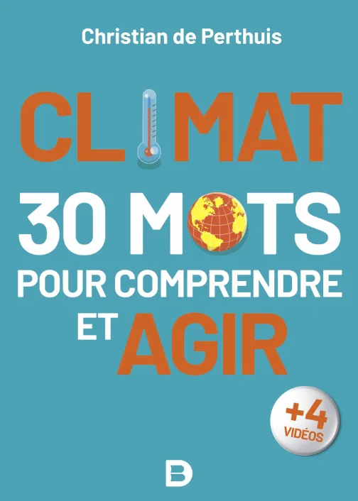Couverture de Climat 30 mots pour comprendre et agir