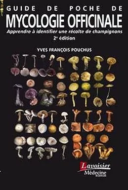 Couverture de Guide de poche de mycologie officinale