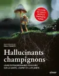 Couverture de Hallucinants champignons