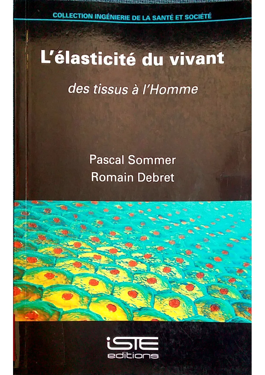 Couverture de L'élasticité du vivant