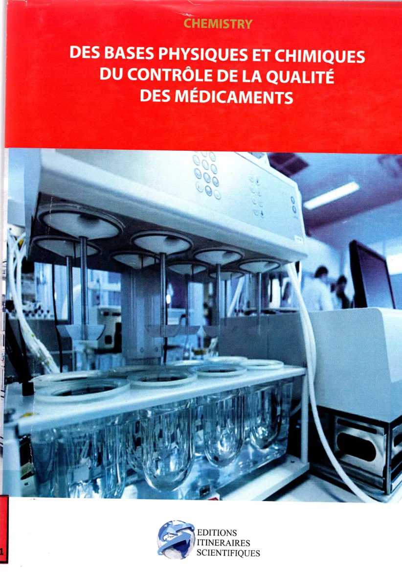 Couverture de Des bases physiques et chimiques du contrôle de la qualité des médicaments