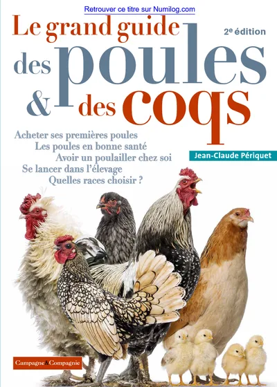 Couverture de Le grand guide des poules et des coqs
