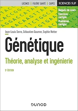 Couverture de Génétique:théorie,analyse et ingénierie.5e ed.