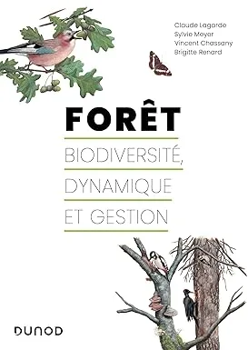 Couverture de Forêt:biodiversité,dynamique et gestion.