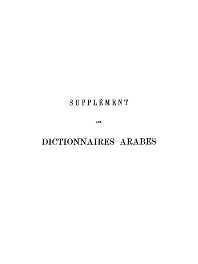 Couverture de Supplément aux dictionnaires arabes Tome second ي-ض