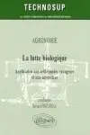 Couverture de Agronomie La lutte biologique