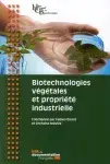Couverture de Biotechnologies végétales et propriété industrielle