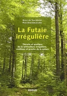 Couverture de La futaie irrégulière