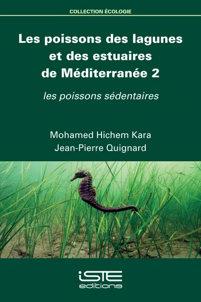 Couverture de Les poissons des lagunes et des estuaires de méditerranée 2