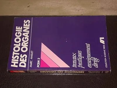 Couverture de Histologie des organes : travaux pratiques enseignement dirigé.