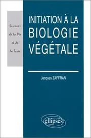Couverture de Initiation à la biologie végétale