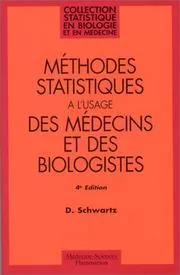 Couverture de Méthodes statistiques à l'usage des médecins et des biologistes
