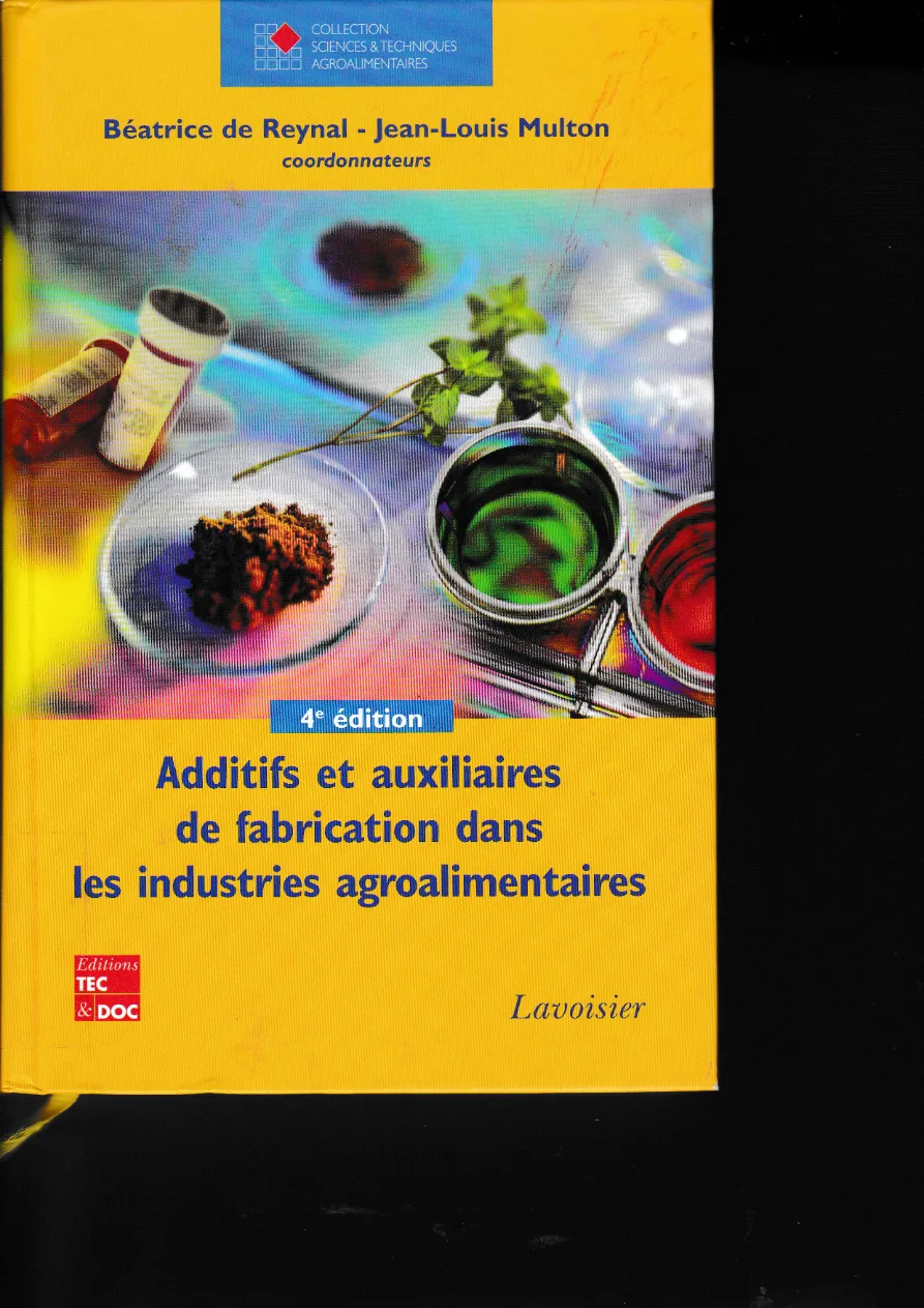 Couverture de Additifs et auxiliaires de fabrication dans les industries agro-alimentaires