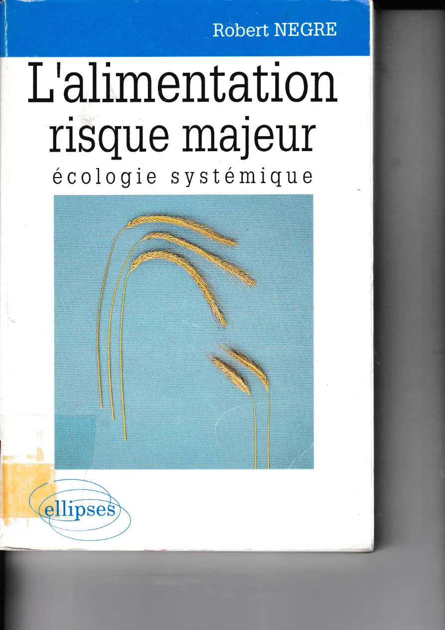 Couverture de L'Alimentation, risque majeur, écologie systémique