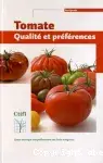 Couverture de Tomate qualité et préférences