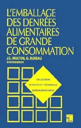 Couverture de L'emballage des denrées alimentaires de grande consommation